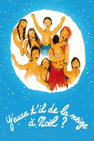 Y'aura t'il de la neige à Noël ? streaming