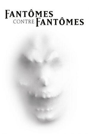 Fantômes contre fantômes streaming