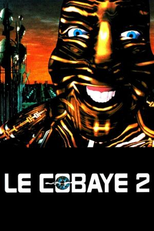 Le Cobaye 2 streaming