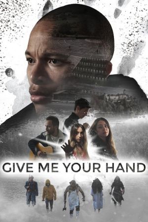 Give Me Your Hand streaming
