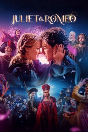 Juliet & Romeo streaming