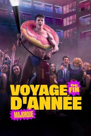 Voyage de Fin D'Année : Majorque streaming