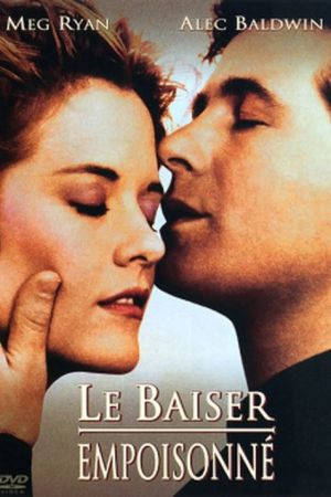 Le Baiser empoisonné streaming