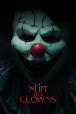 La Nuit des clowns streaming