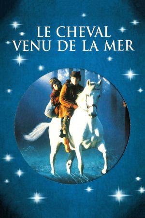 Le Cheval venu de la mer streaming