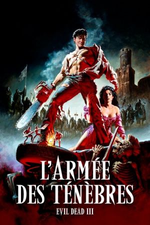 L'Armée des ténèbres : Evil Dead III streaming
