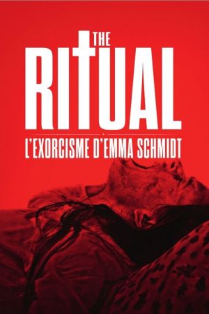 The Ritual – L’Exorcisme d’Emma Schmidt streaming