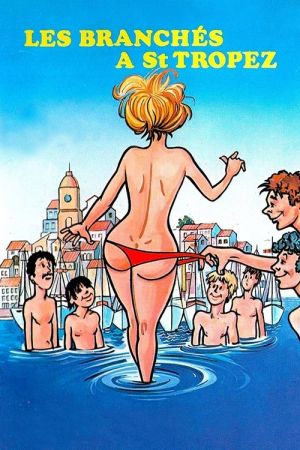 Les Branchés à Saint-Tropez streaming