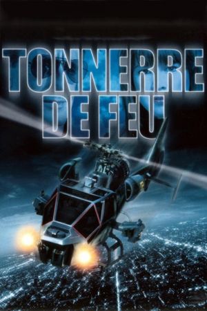 Tonnerre de feu streaming