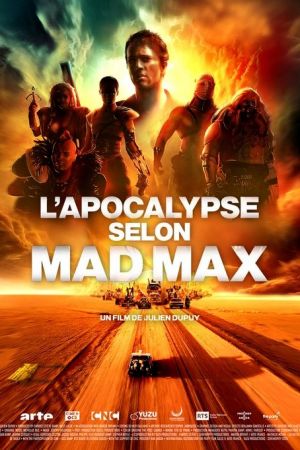L'apocalypse selon Mad Max streaming