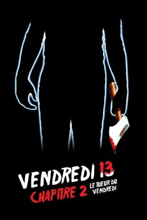 Vendredi 13, chapitre 2 : Le Tueur du vendredi streaming