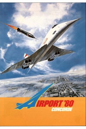 Airport 80 Concorde streaming