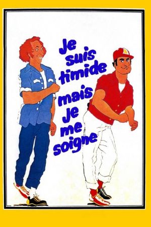 Je suis timide mais je me soigne streaming