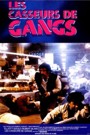 Les Casseurs De Gangs streaming