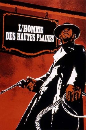 L'Homme des hautes plaines streaming