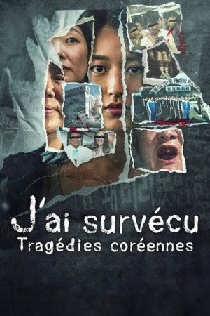 J'ai survécu : Tragédies coréennes streaming