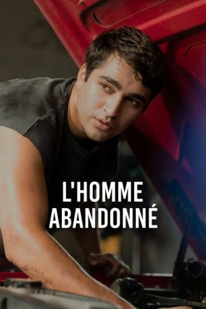 L'homme abandonné streaming