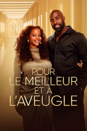 Pour le meilleur et à l'aveugle streaming