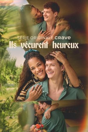 Ils vécurent heureux streaming