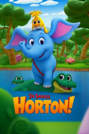 Dr. Seuss's Horton! streaming