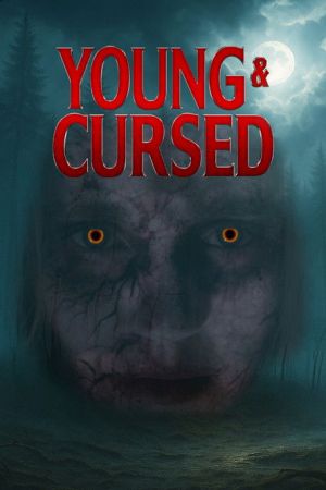 Young & Cursed streaming