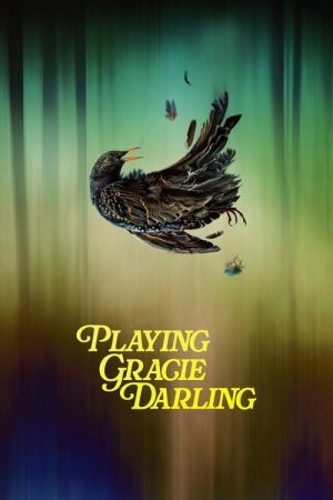 Playing Gracie Darling streaming