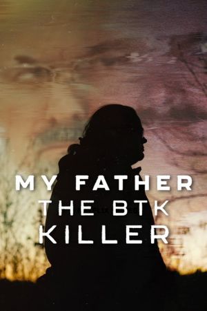 Mon père, le serial killer streaming