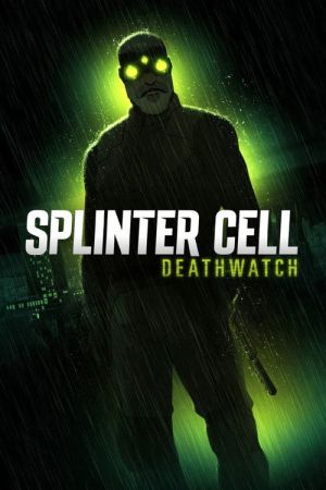 Splinter Cell: Deathwatch streaming
