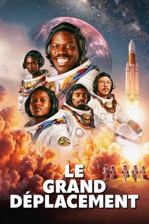 Le Grand Déplacement streaming