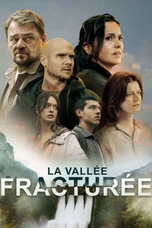 La Vallée fracturée streaming