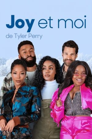 Joy et moi de Tyler Perry streaming