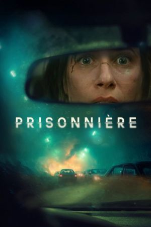 Prisonnière streaming
