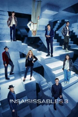 Insaisissables 3 streaming