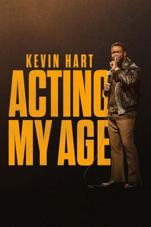 Kevin Hart: Acting My Age streaming