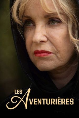 Les aventurières streaming
