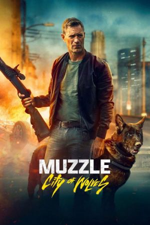 Muzzle: City of Wolves streaming