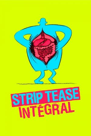 Strip-Tease intégral streaming