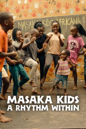 Masaka Kids, A Rhythm Within streaming