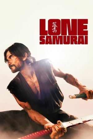 Lone Samurai streaming