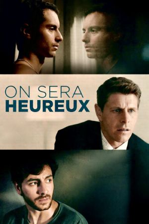 On sera heureux streaming