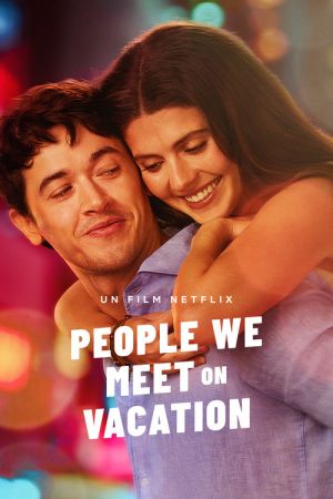People We Meet on Vacation streaming