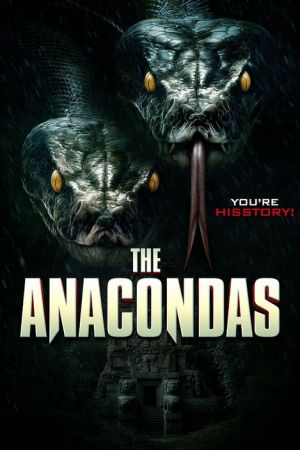 The Anacondas streaming