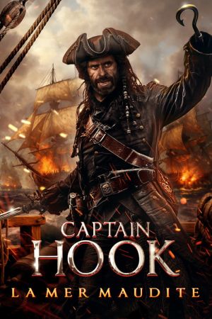 Captain Hook : La Mer Maudite streaming