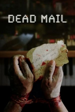 Dead Mail streaming