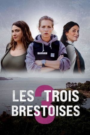 Les Trois Brestoises streaming
