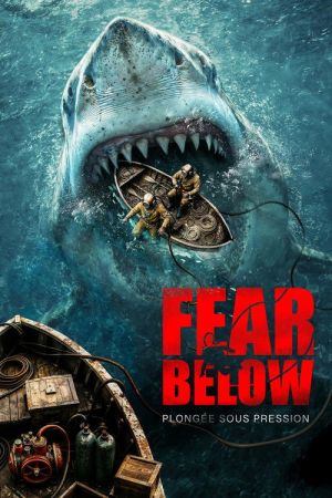 Fear Below: Plongée Sous Pression streaming