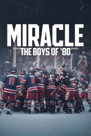 Miracle aux JO : Le triomphe des hockeyeurs américains streaming