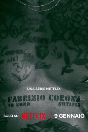 Fabrizio Corona : Le scandale, c'est moi streaming