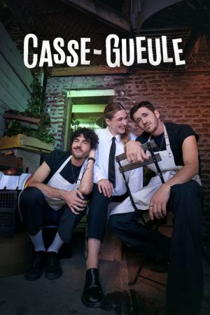 Casse-Gueule streaming