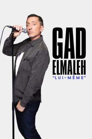Gad Elmaleh : Lui-même streaming